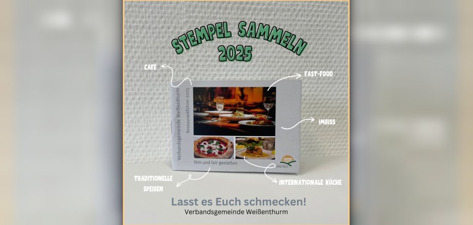 Der Restaurantführer steht aufrecht und ist mit Pfeilen versehen, an deren Ende die Begriffe Café, traditionelle Speisen, Fast Foo, Imbiss und Internationale Küche stehen. Darüber steht Stempel sammeln 2025, unter dem Bild Lasst es Euch schmecken und Verbandsgemeinde Weißenthurm. 