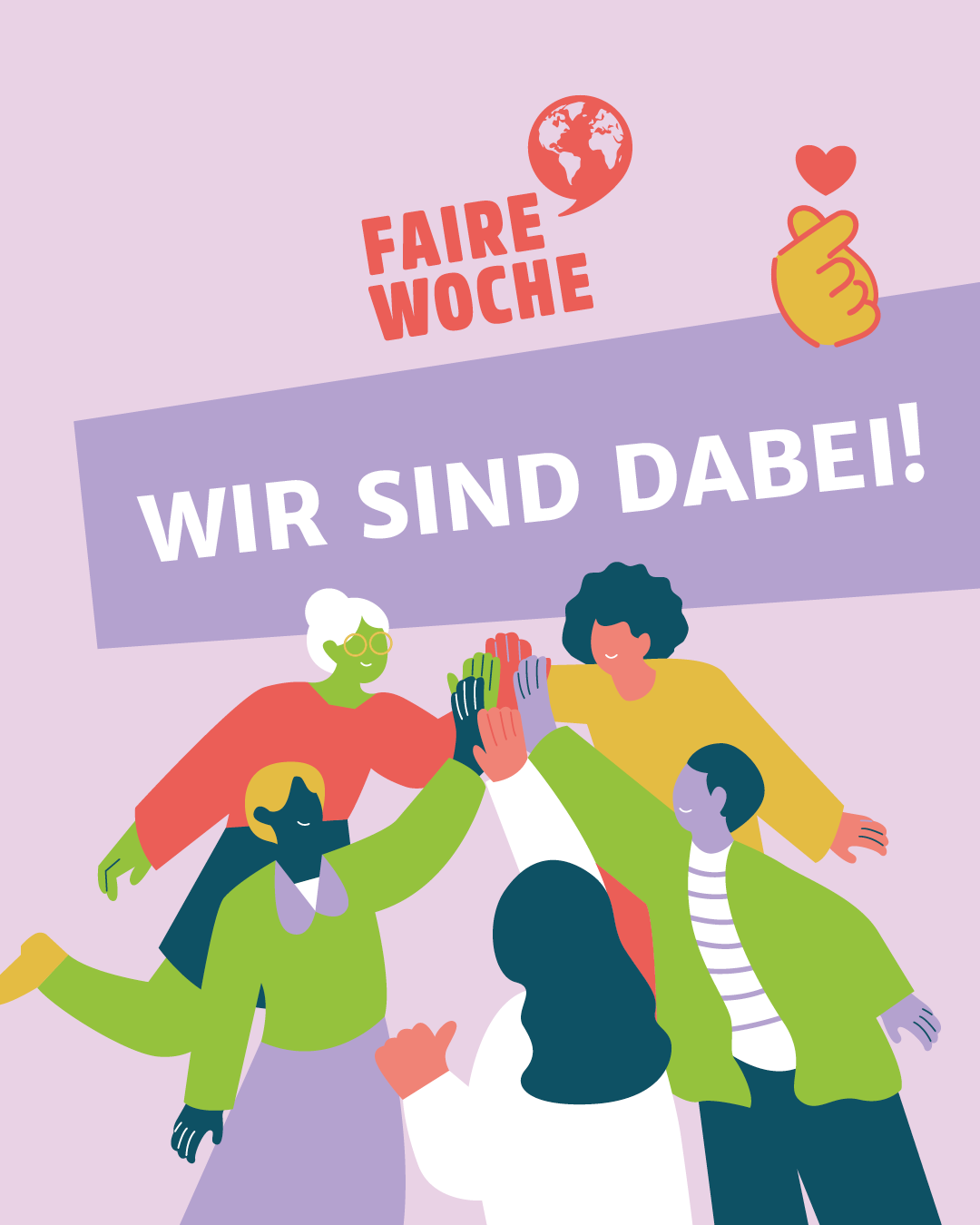 Faire Woche 2026 Die Grafik der fairen Woche 2026 zeigt stilisierte Personen, die jeweils ihre linke Hand aneinander legen mit der Überschrift "Wir sind dabei".