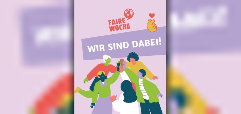 Faire Woche 2026 Die Grafik der fairen Woche 2026 zeigt stilisierte Personen, die jeweils ihre linke Hand aneinander legen mit der Überschrift "Wir sind dabei".