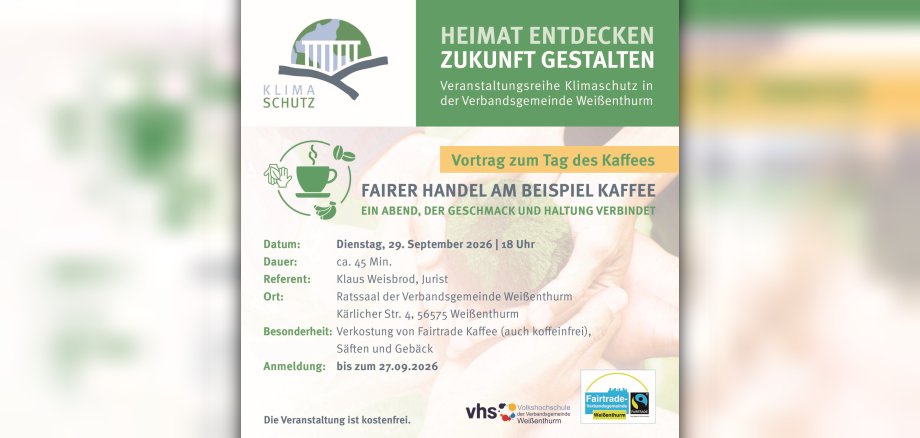 Vortrag fairtrade Kaffee Grafik Im Design der Veranstaltungsreihe "Heimat entdecken - Zukunft gestalten" sind die Angaben zum Vortrag über fairen Kaffee aufgeführt.
