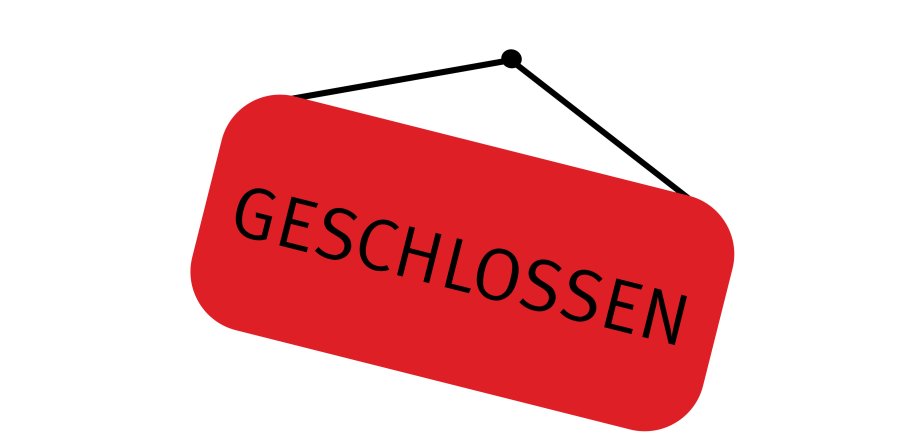 Geschlossen Auf einem roten Schild steht Geschlossen drauf.